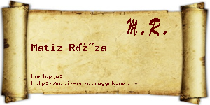 Matiz Róza névjegykártya